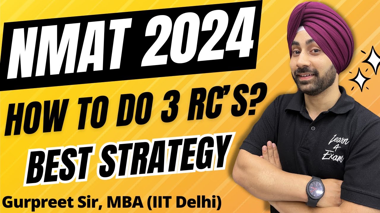 NMAT Exam 2024: 3 RC's Strategy | NMAT Verbal Section Strategy