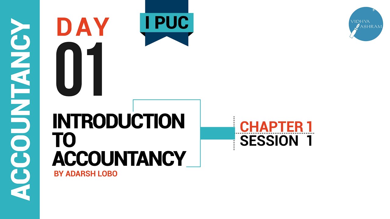 DAY 01 | ACCOUNTANCY | I PUC | INTRODUCTION TO ACCOUNTANCY | L1