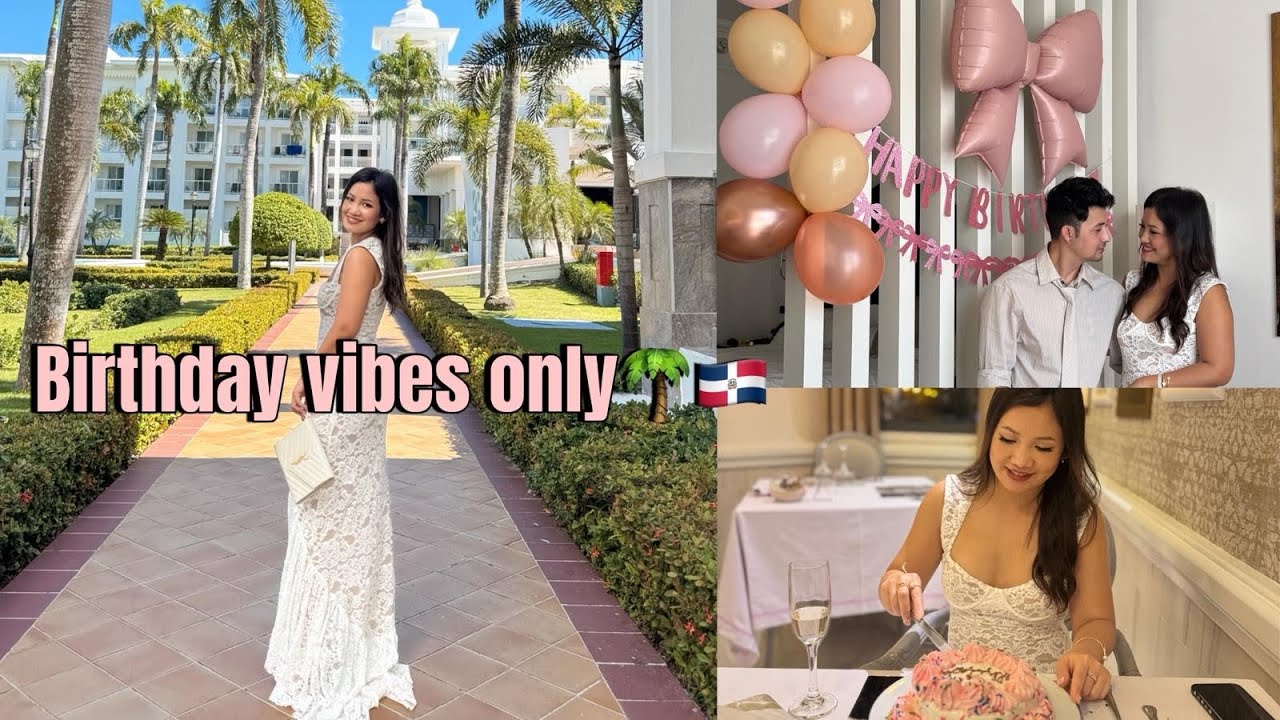 Birthday in paradise🎂 Feeling like a princess in  Dominican Republic🌴🇩🇴 #BirthdayVlog #travelcouple
