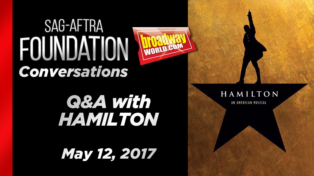 Conversations on Broadway: HAMILTON