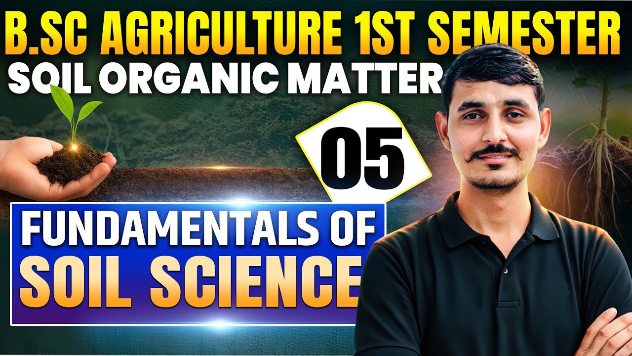 BSc Agriculture 1st semester soil science | Fundamentals of soil science bsc agriculture