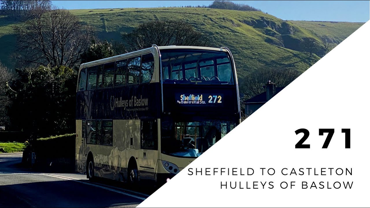 Full route 271 Sheffield to castleton Hulleys of baslow