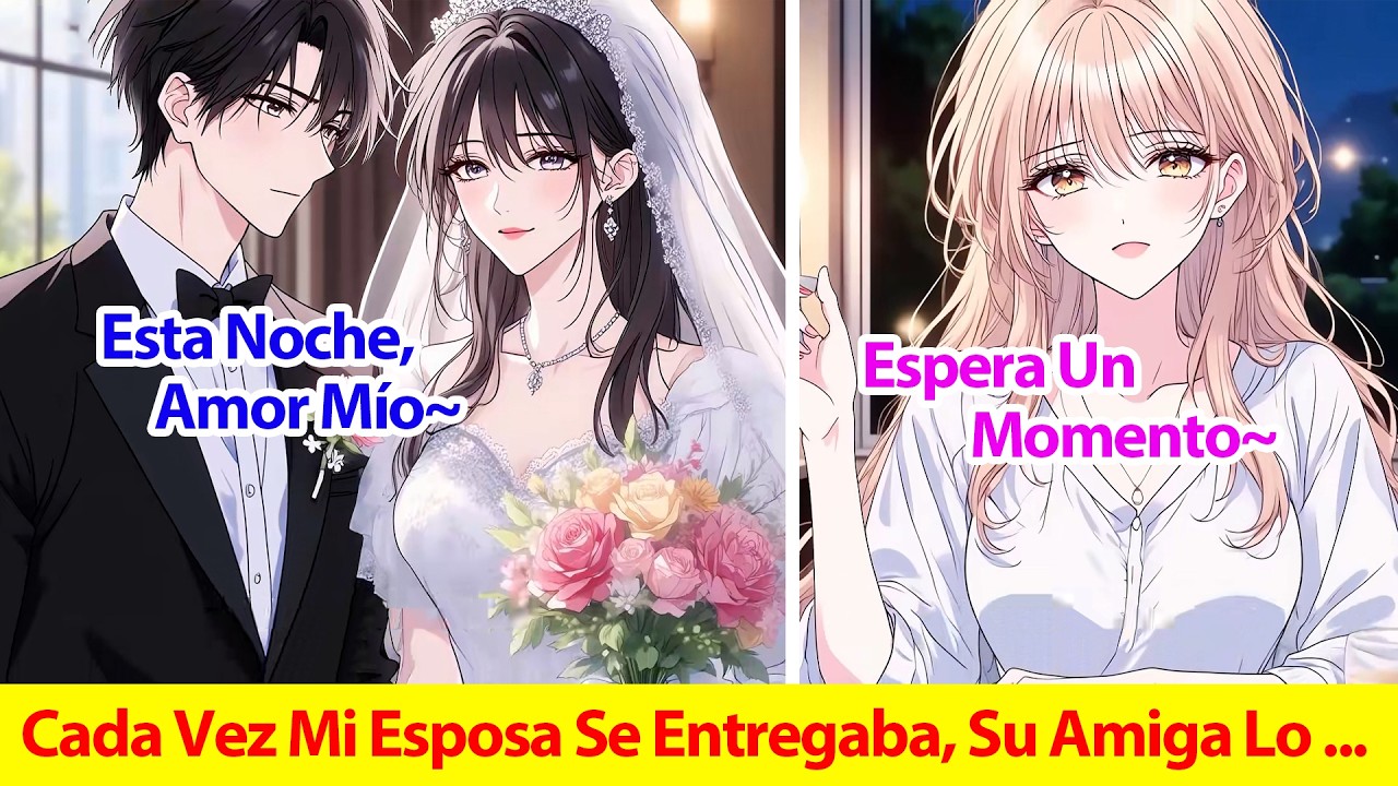 Cada Vez Que Mi Esposa Prometía Entregarse, Su Mejor Amiga Lo Arruinaba; Esta Vez No Lo Soporté
