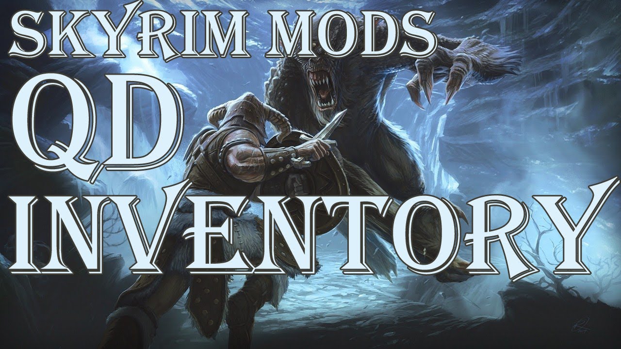 Skyrim Modding: QD Inventory