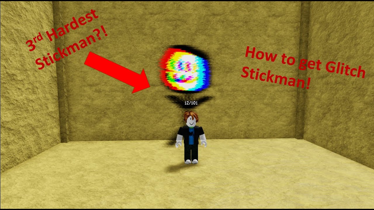 How to get Glitch Stickman!