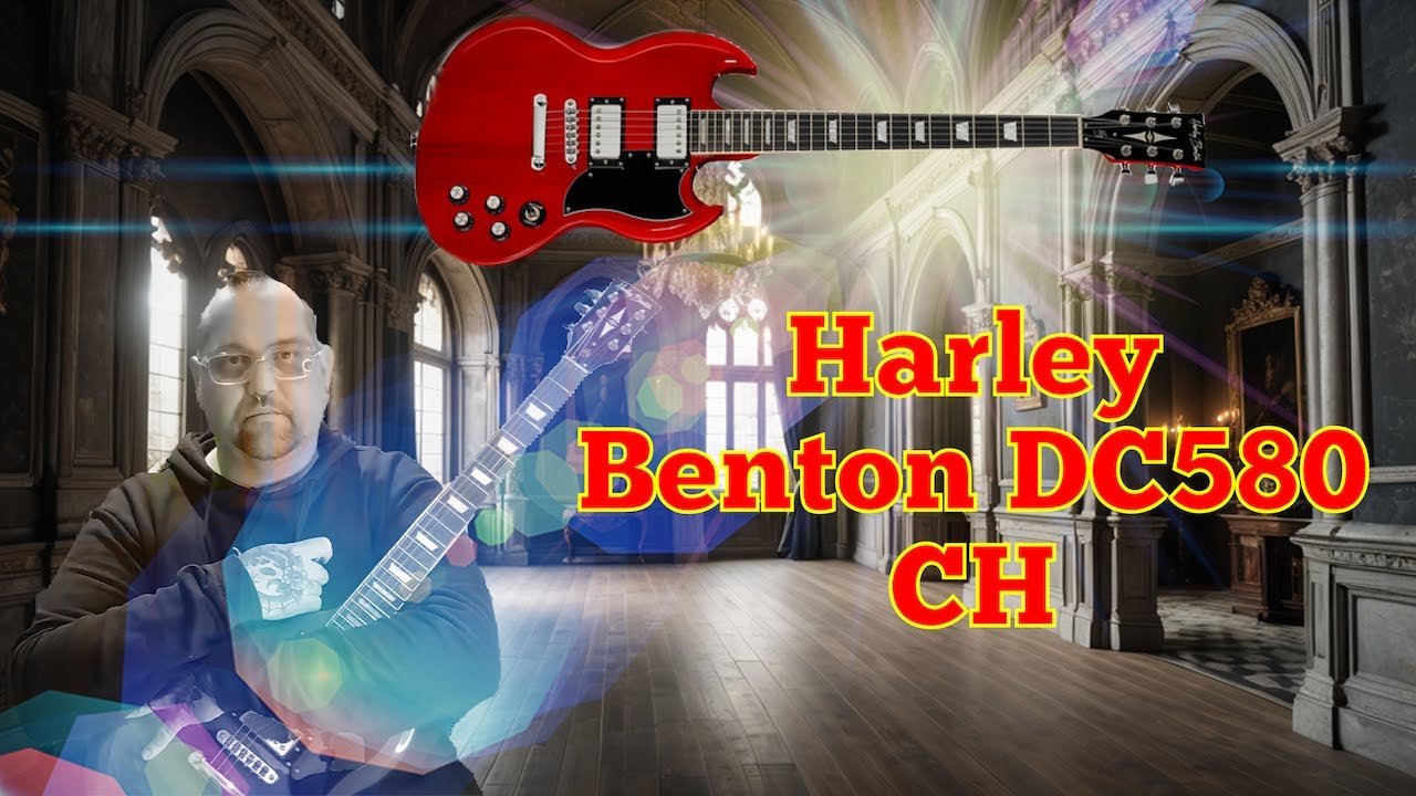 Harley Benton DC-580 CH Review