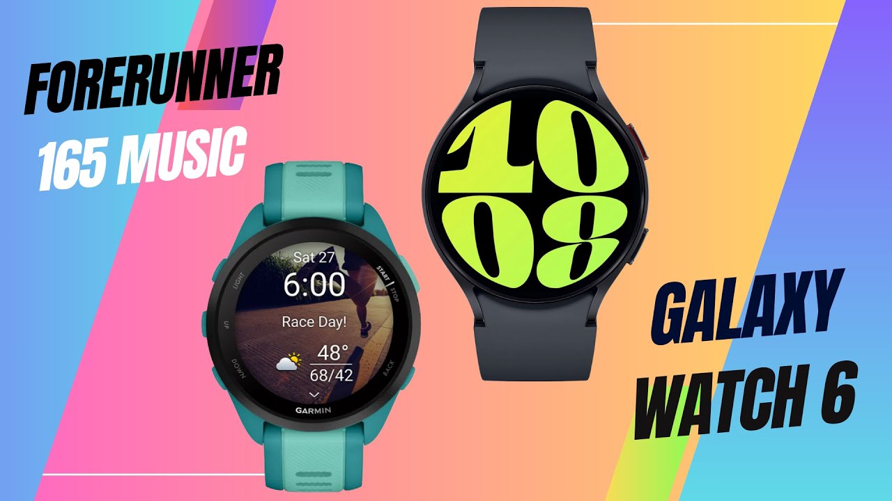 Forerunner 165 Music Vs Galaxy Watch 6