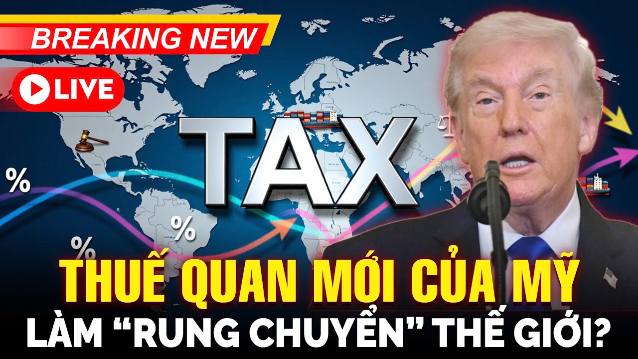 🔴 TRỰC TIẾP | Vì sao Thuế quan mới của Mỹ làm “rung chuyển” thế giới? | VOV Live