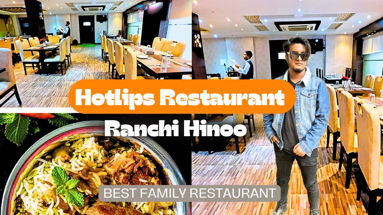 Hotlips Restaurant Ranchi Hinoo | Best Family Restaurant In Ranchi Hinoo | Hotlips Ranchi Vlog
