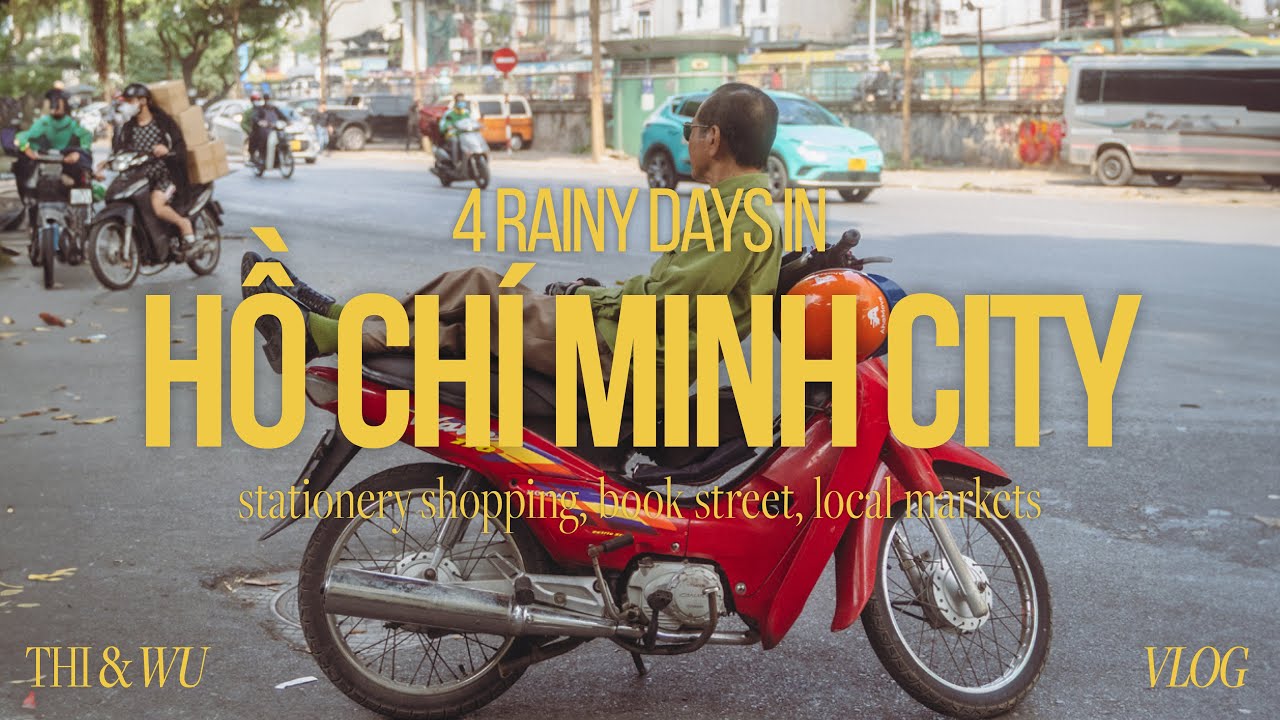 Thi's vlog – 4 rainy days in Ho Chi Minh City, stationery shopping, local markets, cafe apartments