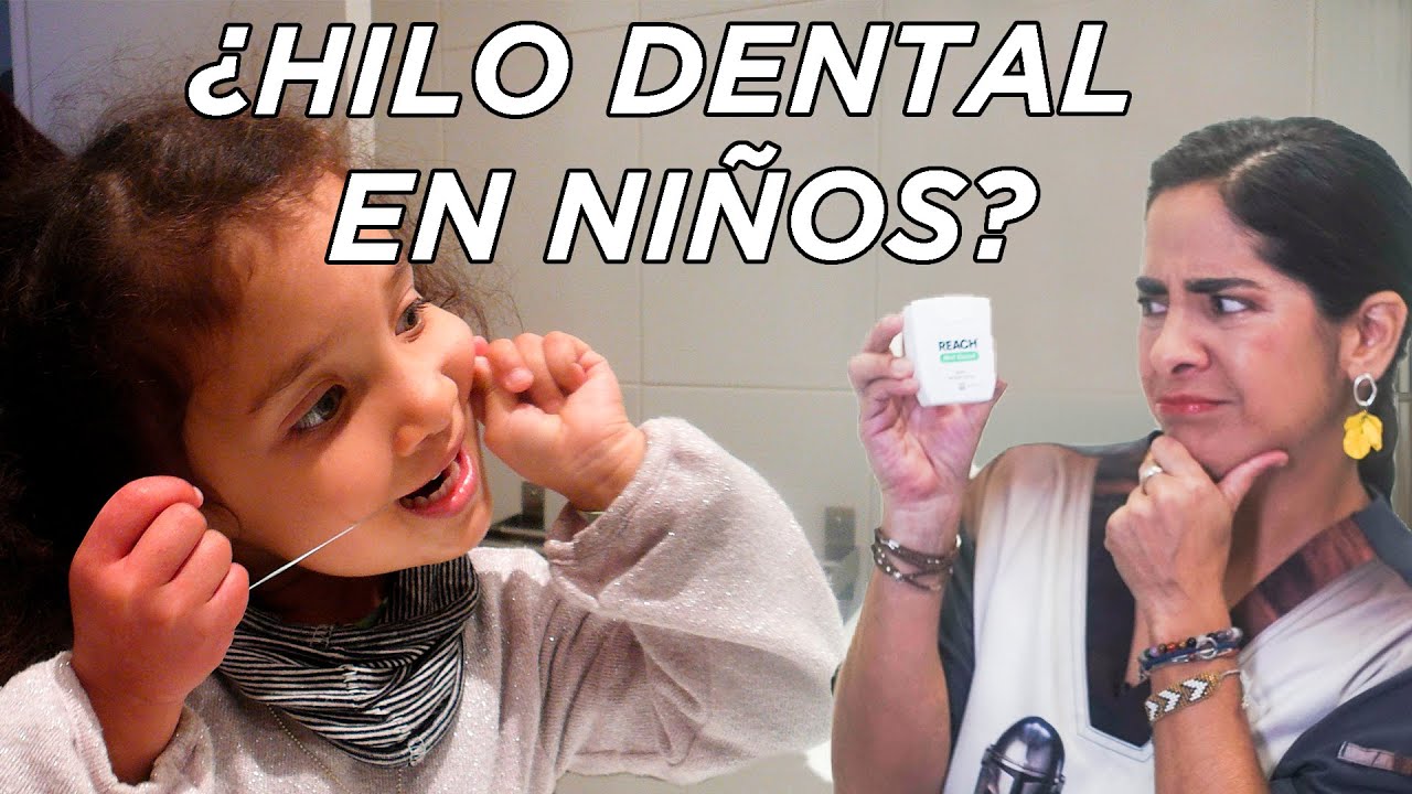 ¿Hilo dental en niños?