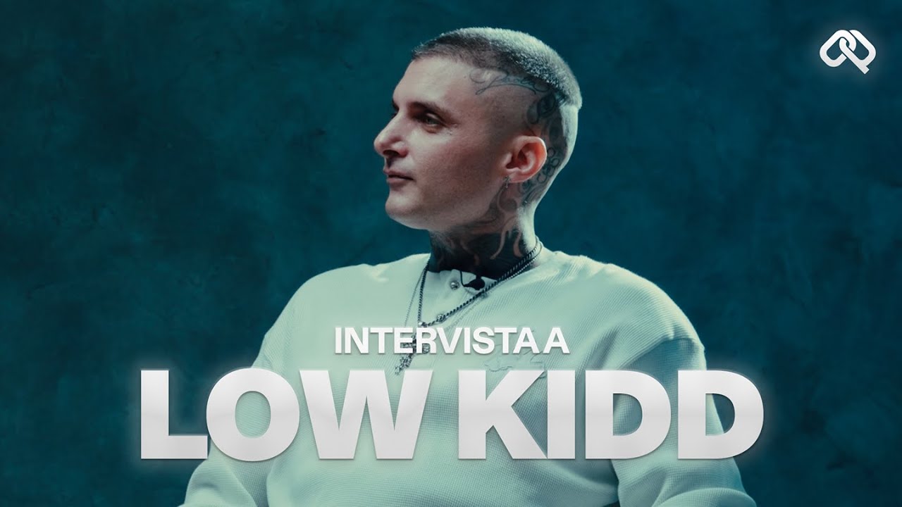 Puntare sul valore di chi abbiamo intorno - Intervista a Low Kidd