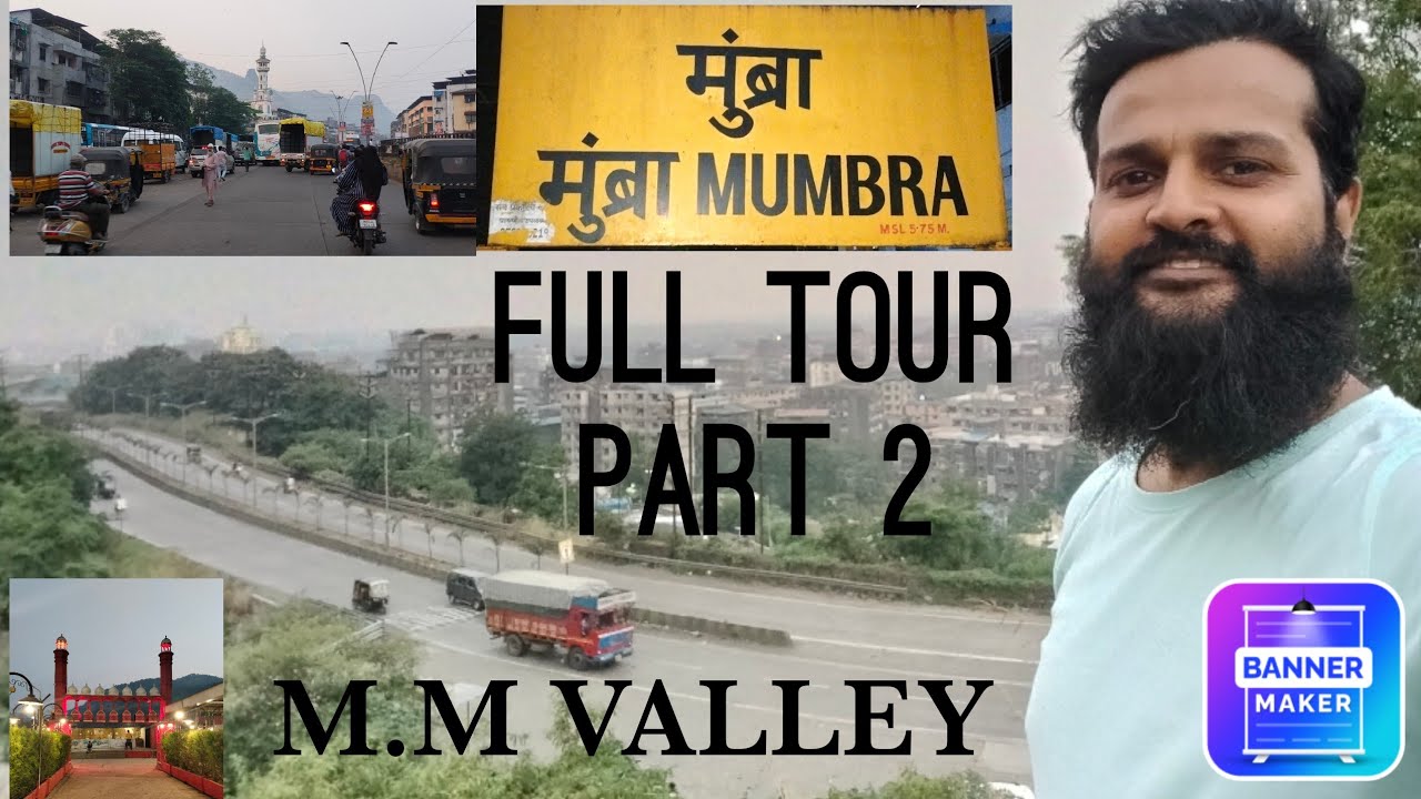 15/11/2023 MUMBRA KAUSA FULL TOUR PART 2 ❤️ (MM VALLEY)MUMBRA KHAU GALLI .MASJID DARGAH❤️🐐🤲👑🫡🚂🇮🇳