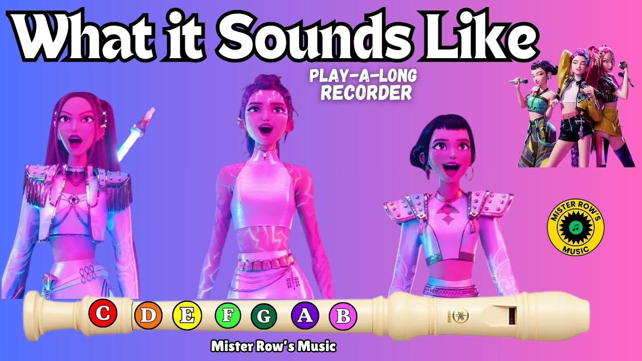 WHAT IT SOUNDS LIKE | KPop Demon Hunters | Huntrix | Notes G A B | Recorder - Level 2