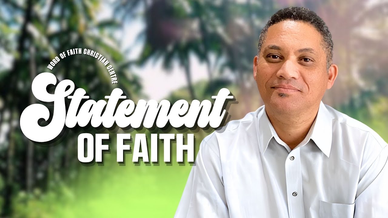 STATEMENT OF FAITH - Fredrick Blignaut