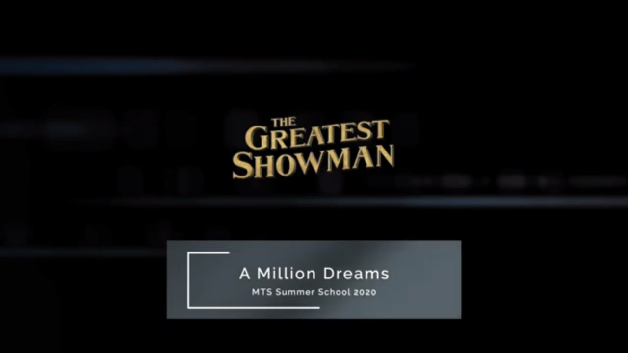 Million Dreams - MTS Tech Rehearsal