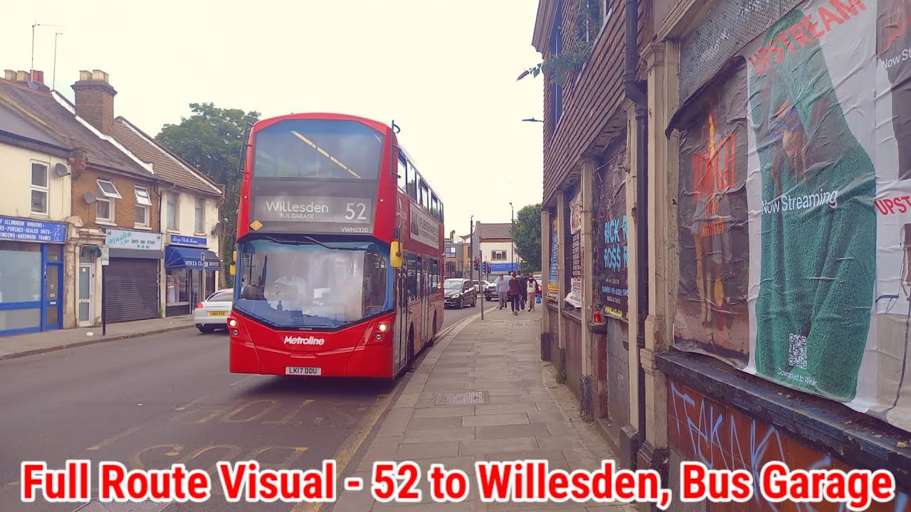 Full Route Visual | London Bus Route 52 - Victoria to Willesden, Bus Garage | (VWH2320) LK17DDU