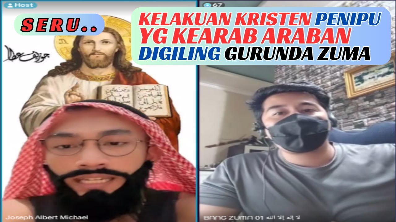 JOSEPH ALBERT KIRISTEN YANG NYAMAR KEARAB ARABAN INI DIRUJGAK GURUNDA ZUMA,MANA JESUS MENGAKU ALLAH?