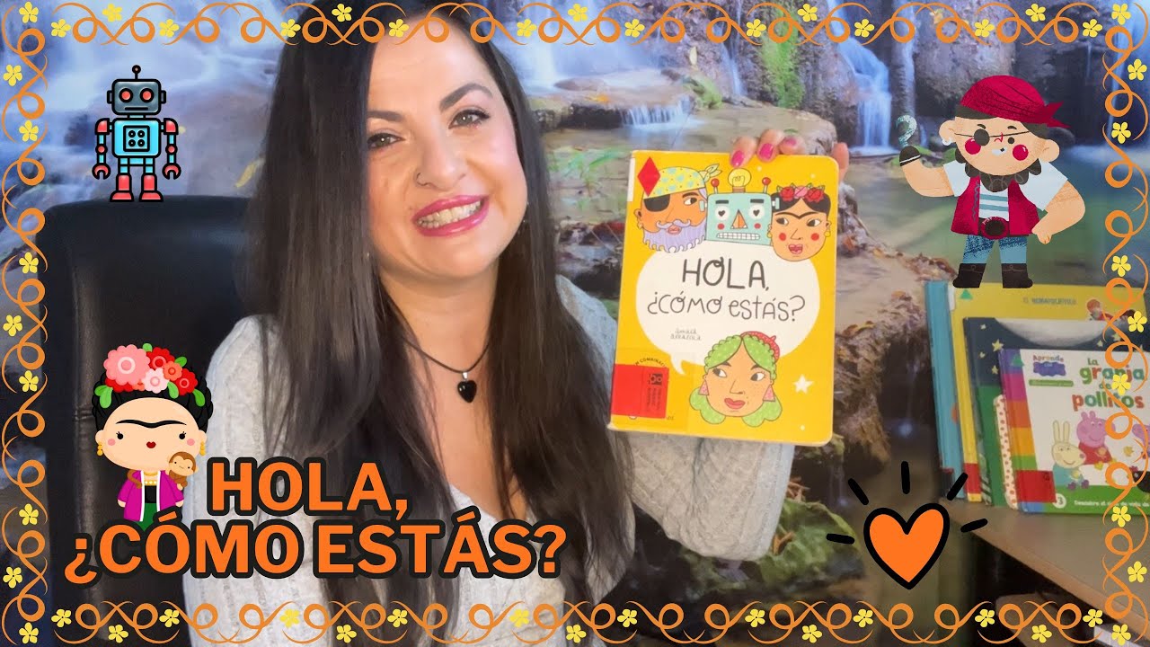 🤖 HOLA, ¿CÓMO ESTÁS? de Amaia Arrazola | CUENTOS INFANTILES 👶🏻