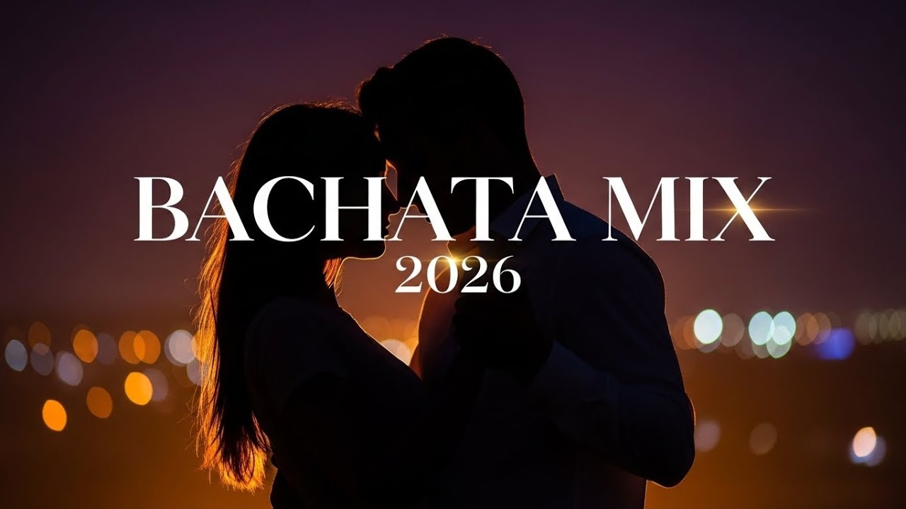 Bachata de Amor Profundo | Ritmos Latinos Sensuales 2026