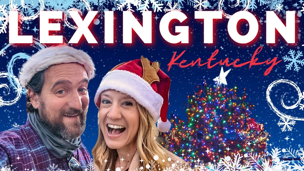 🎄🎅Christmas in Lexington, Kentucky 2021: Christmas in the South Season 2✨🦌