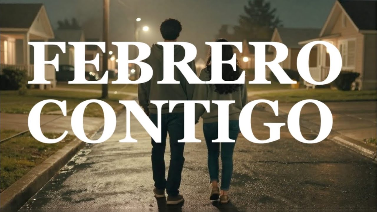 Febrero Contigo - Chris Ultra 