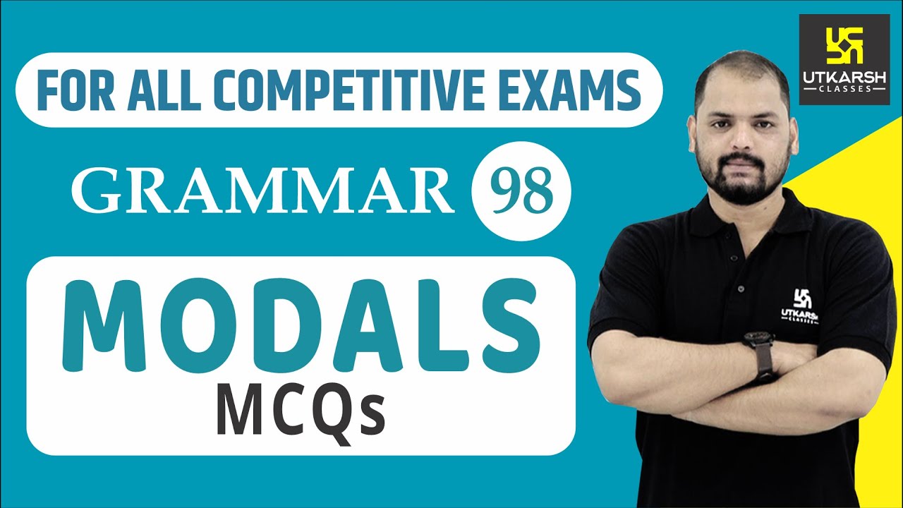 Modals | English Grammar | For All Competitive Exams |  EP-98 | By Ravi Sir
