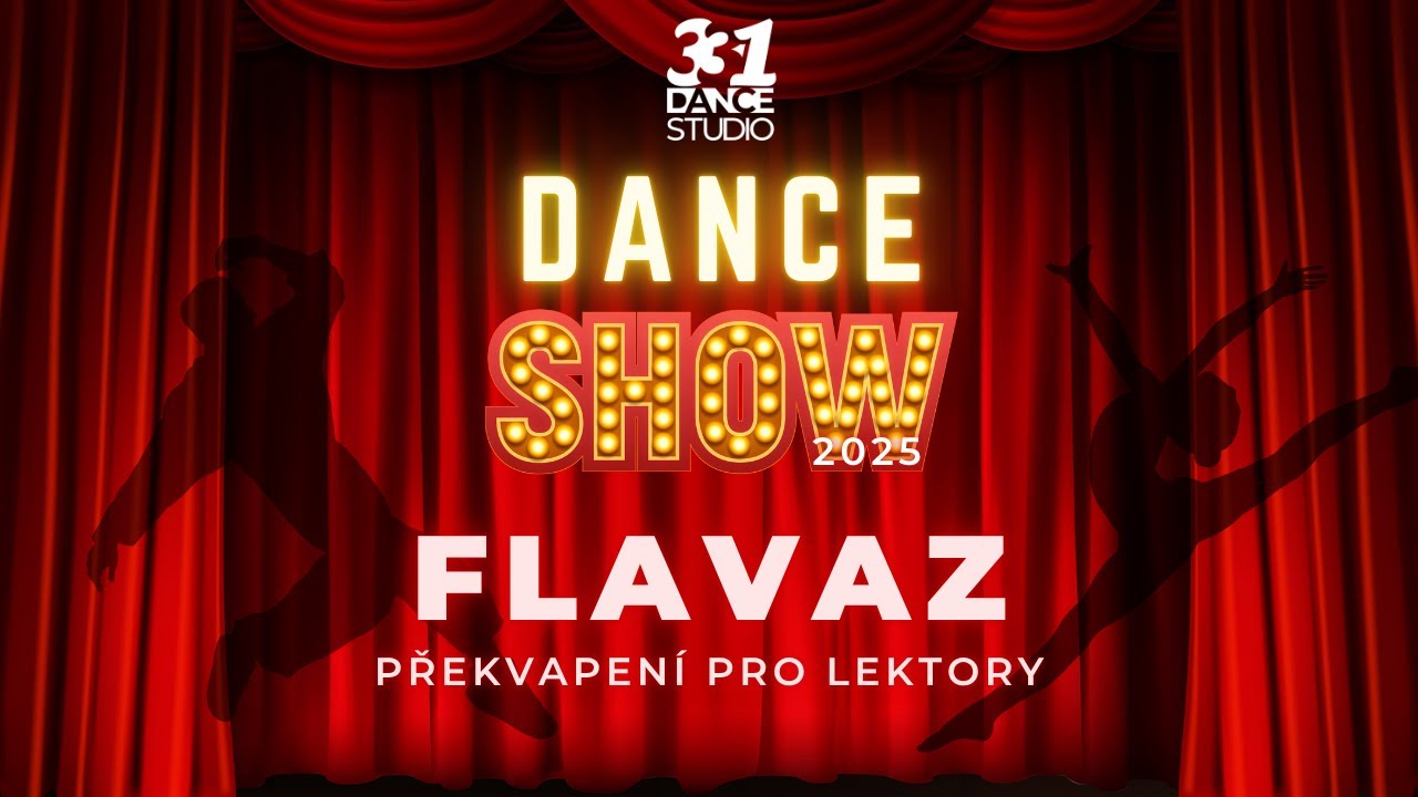 331 Dance Show 2025: Flavaz - Překvapení pro lektory | 331 Dance Studio Olomouc