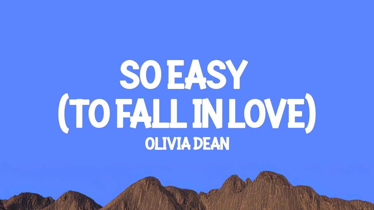 Olivia Dean - So Easy To Fall In Love (Lyrics)