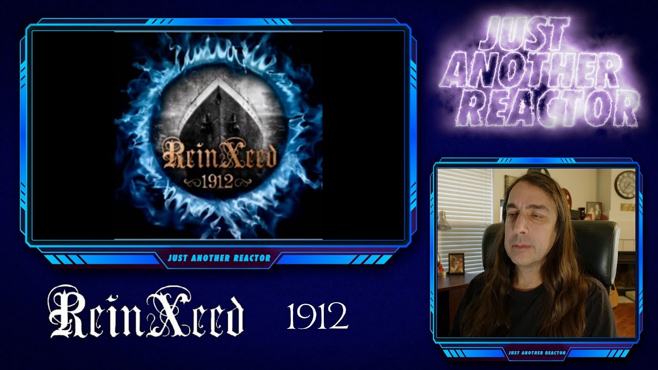Just Another Reactor reacts to Reinxeed - 1912