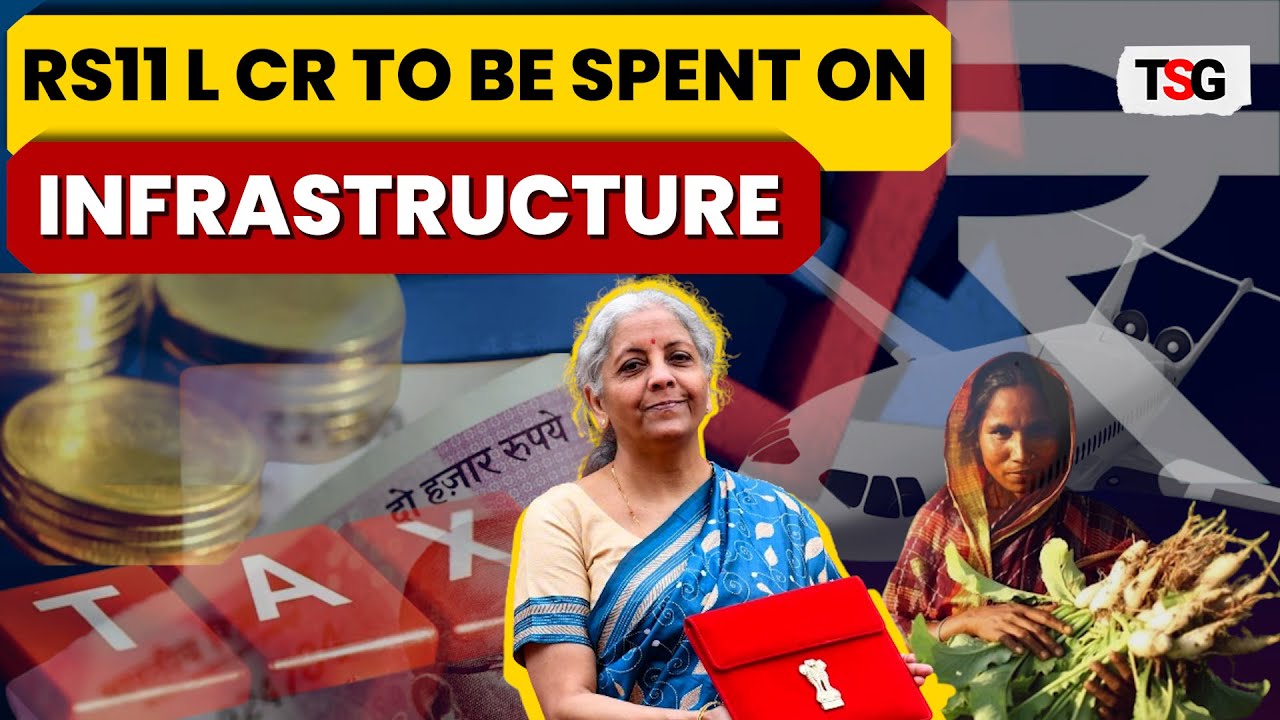 Union Budget 2024: Rs11 Lakh Crore allocated for Infrastructure Development by FM Nirmala Sitharaman