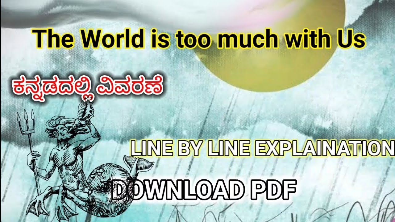 the world is too much with us william wordsworth in kannada @learneasilyhub