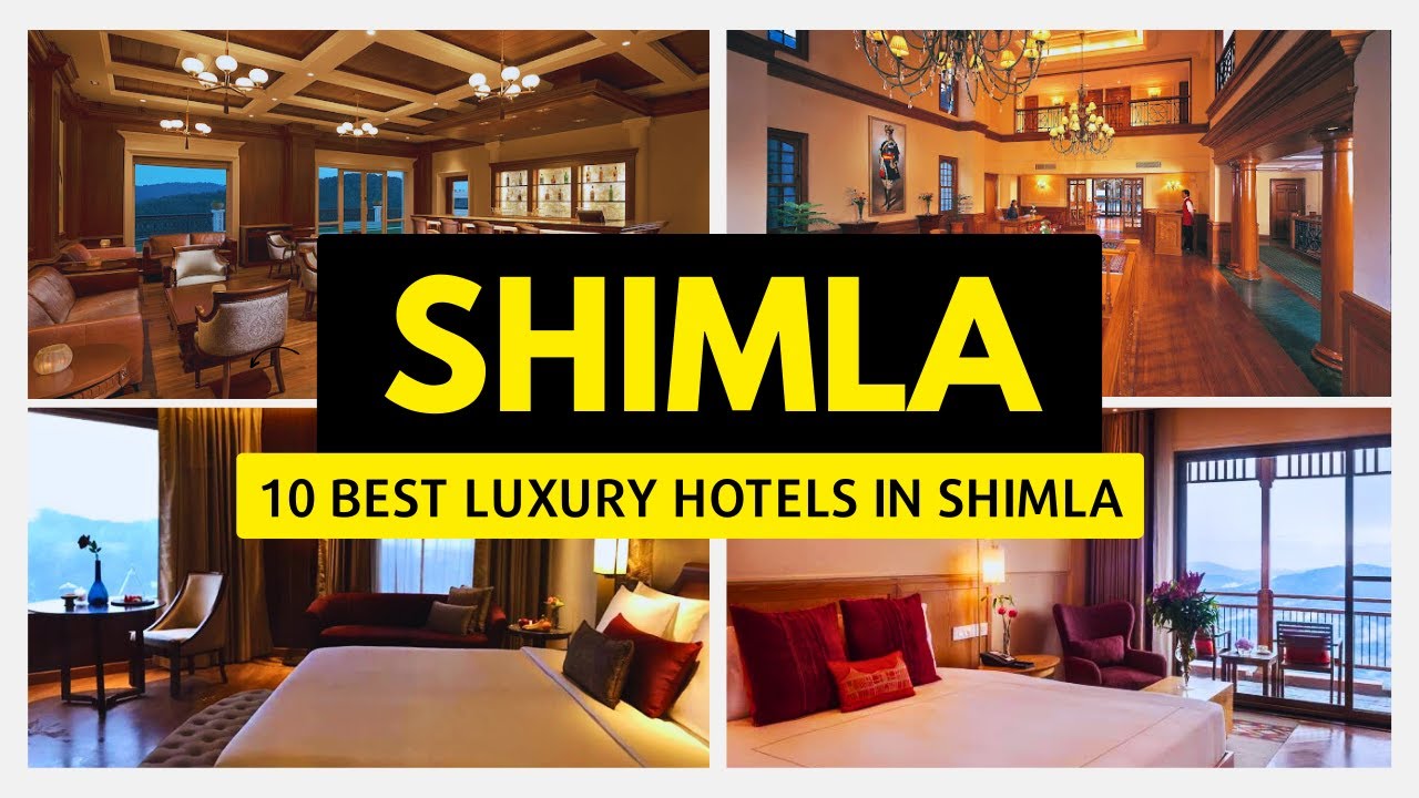 Best luxury Hotels in Shimla | Beautiful Hotels in Shimla | Luxury Hotels in Shimla