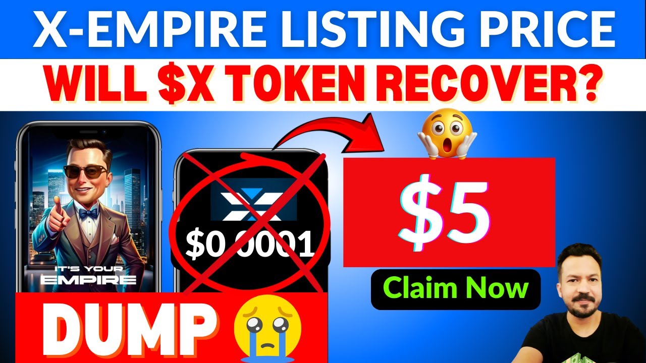 X Empire Listing Price 💲💥 X Empire New Update 🚀 X Empire Airdrop Withdrawal ✅️ Why X Token Dump ?