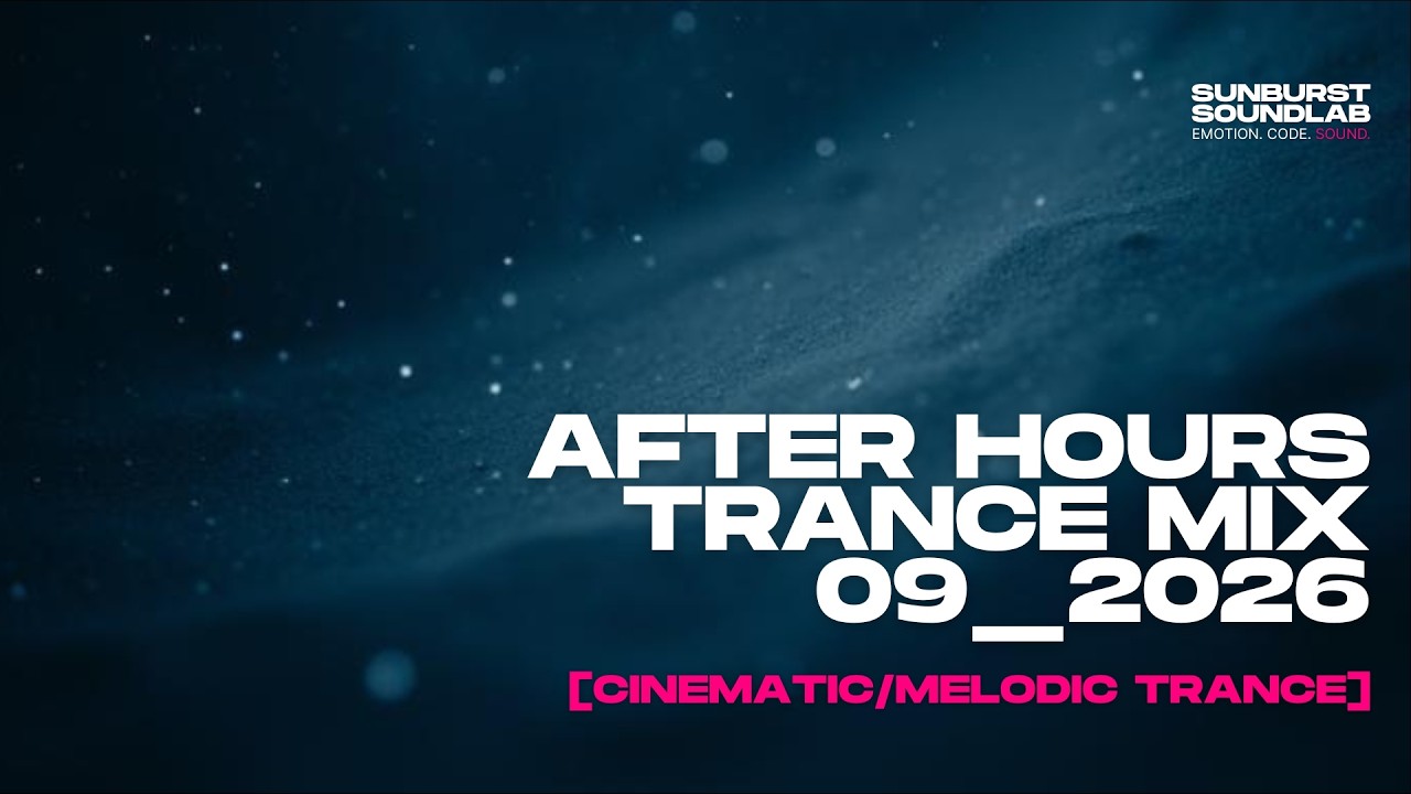 After Hours 09_2026 | Frozen Stars &ndash; Cinematic Trance Mix