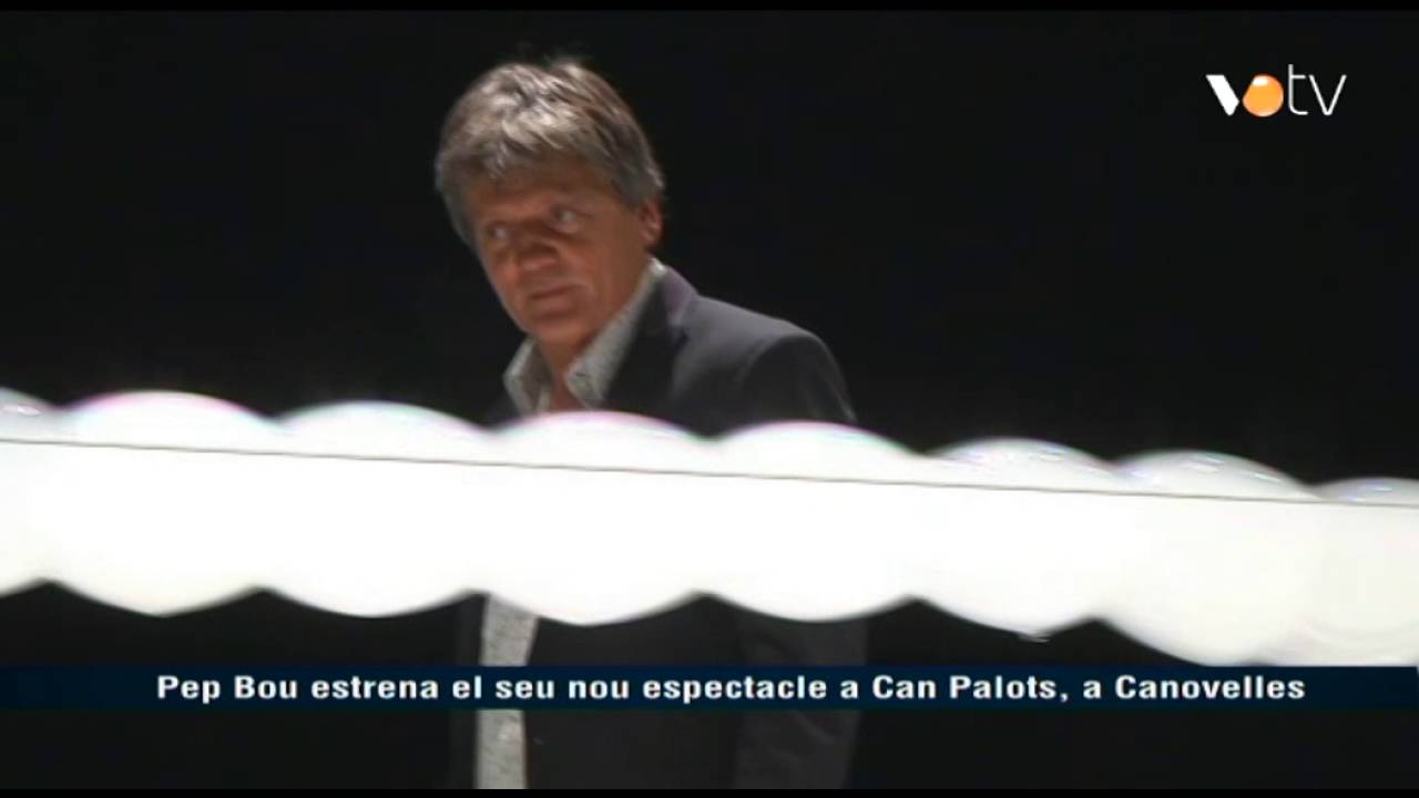 VOTV - Pep Bou estrena el seu nou espectacle a Can Palots, a Canovelles