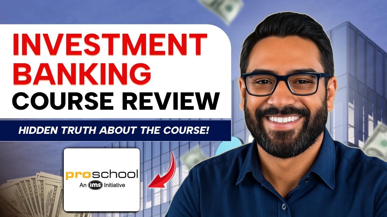 IMS ProSchool Investment Banking Course Detailed Review #investmentbanking #financecourses