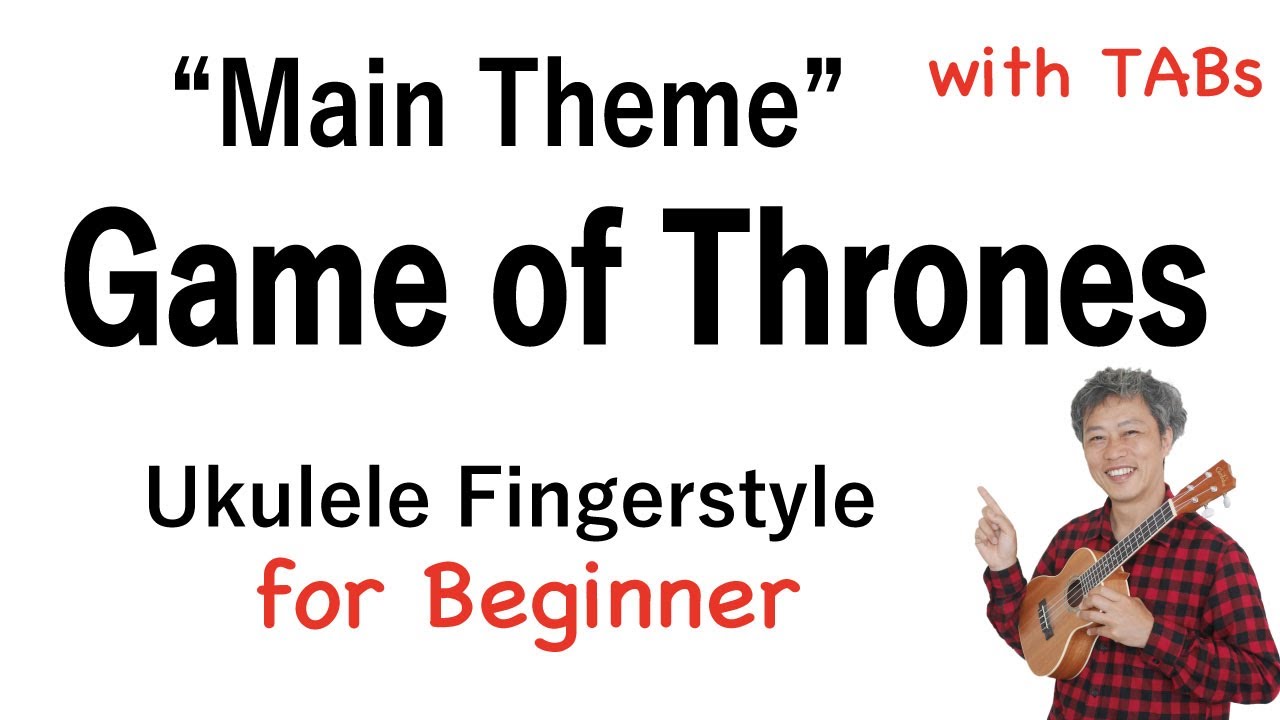 Game of  Thrones (Main Theme) - Beginner [Ukulele Fingerstyle] Play-Along with TABs