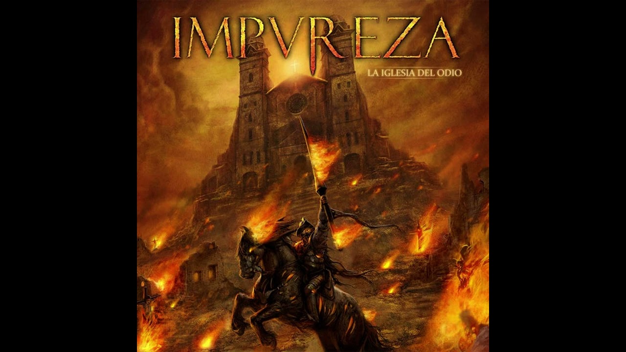 impureza - la iglesia del odio 2010