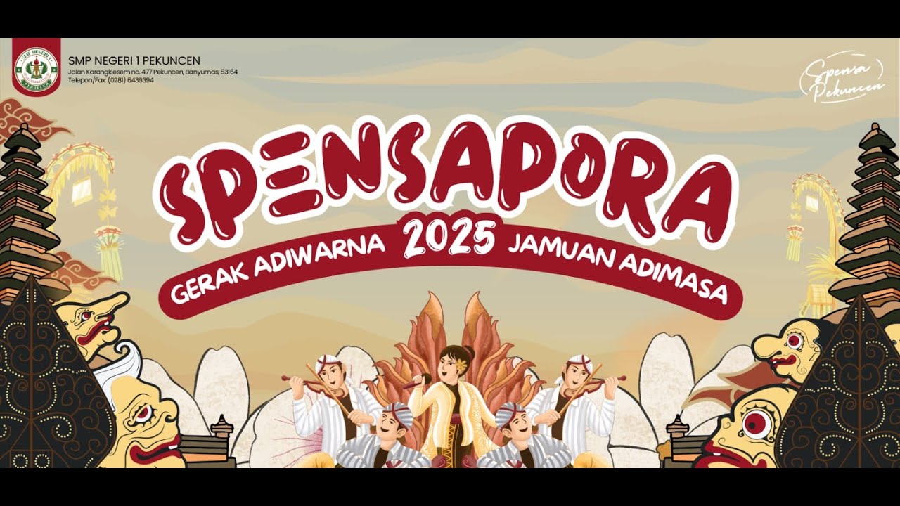 SPENSAPORA GERAK ADIWARNA 2025 JAMUAN ADIMASALive Stream SMP NEGERI 1 PEKUNCEN