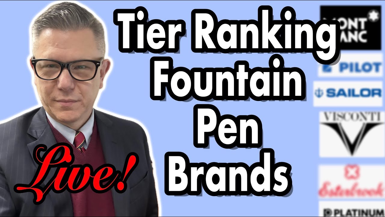 The Best Fountain Pen Brands (& Not So Much!) LIVE!