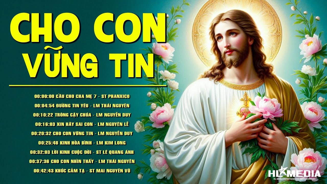 LK Nhạc Thánh Ca Được Yêu Thích Nhất Hiện Nay ▶ CHO CON VỮNG TIN | Nhạc Thánh Cầu Nguyện Hay Nhất