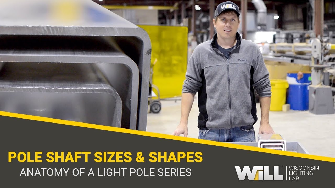Pole Shaft Sizes and Shapes | Anatomy Of A Light Pole