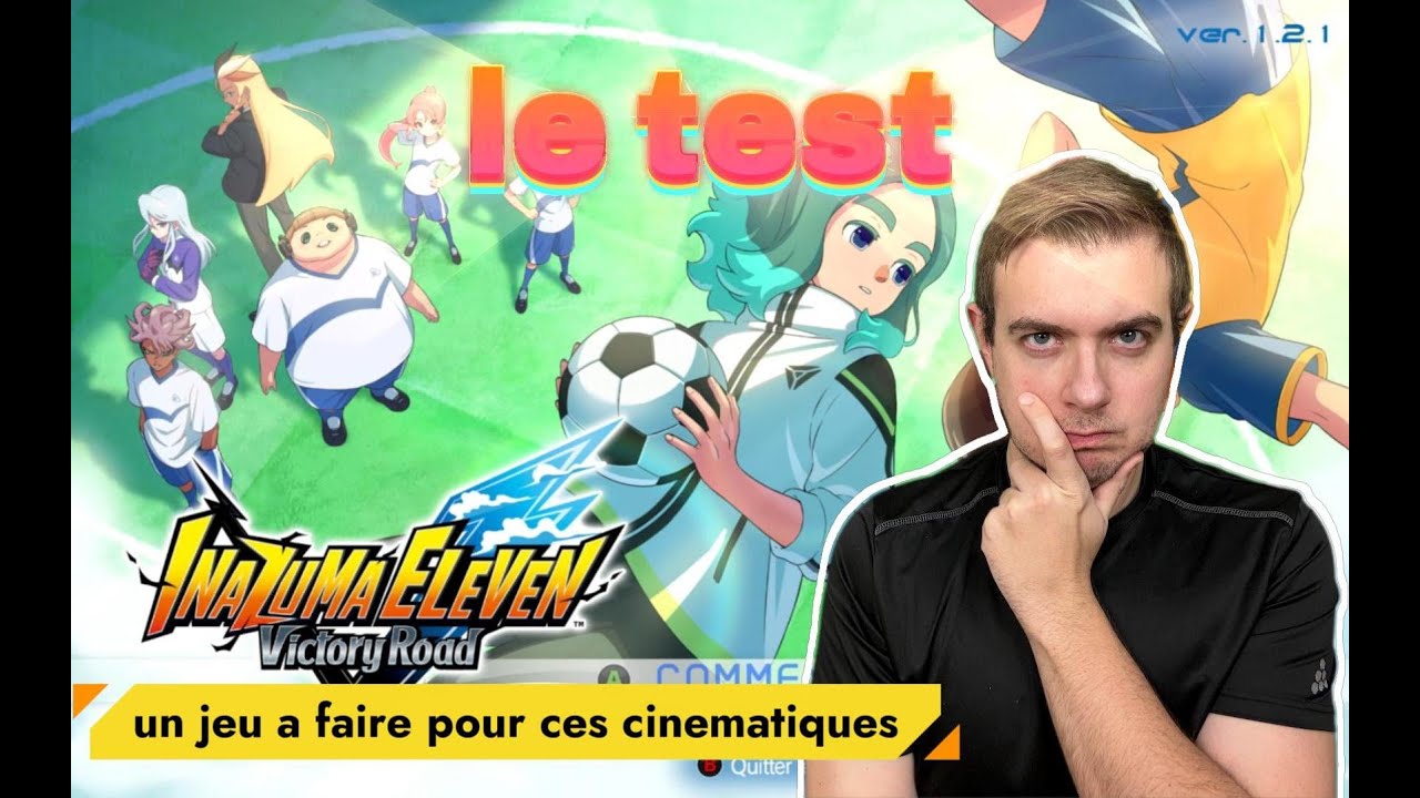 Inazuna eleven victory road le test - incroyable cinematique mais approche RPG decevante