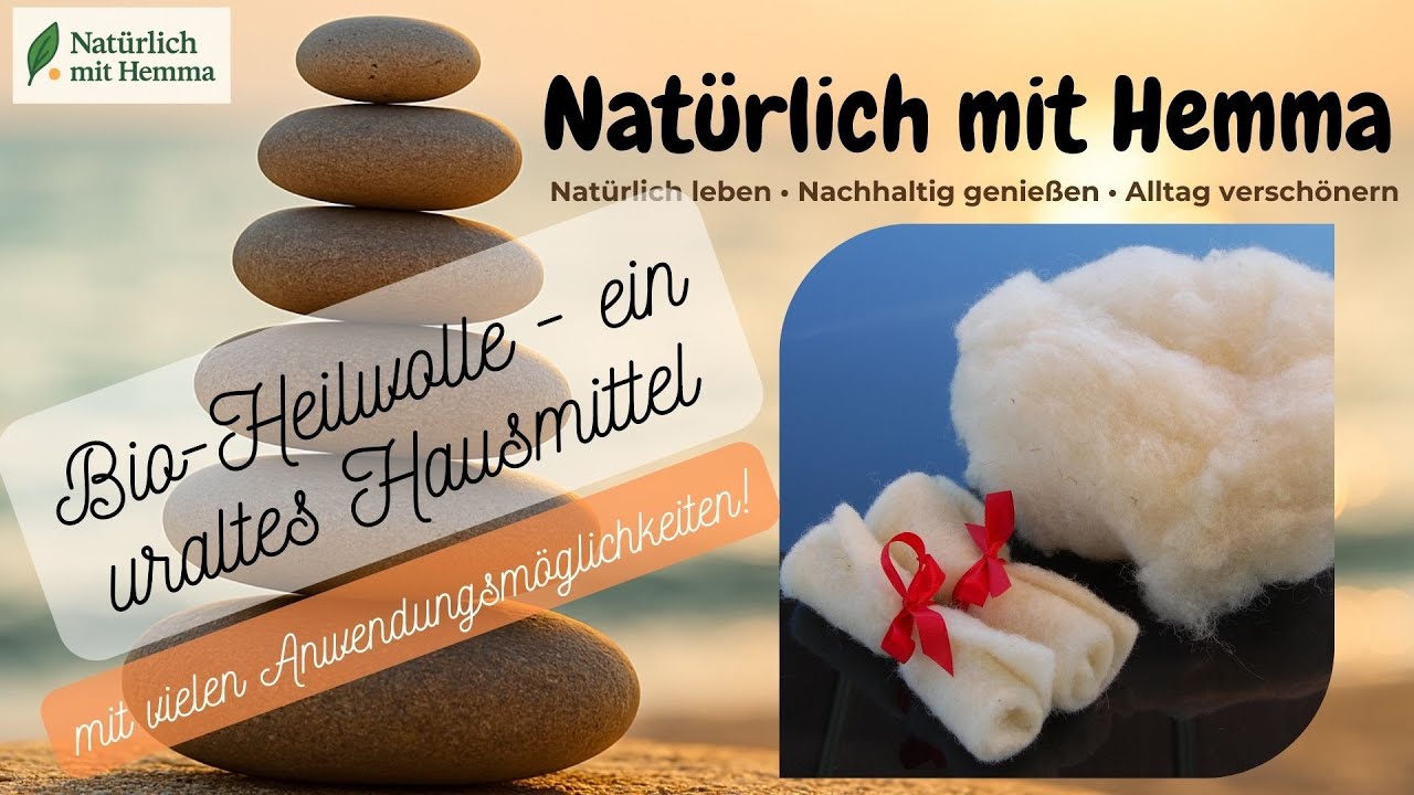 Natürlich gesund mit Bio-Heilwolle – vielseitige Anwendung, Wirkung & meine Tipps für dich