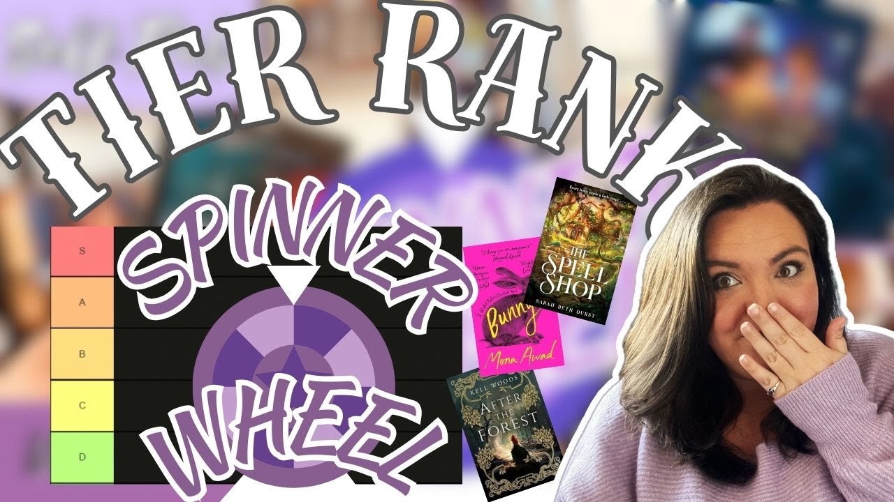 Tier Ranking Books | Everything My Spinner Wheel Made Me Read