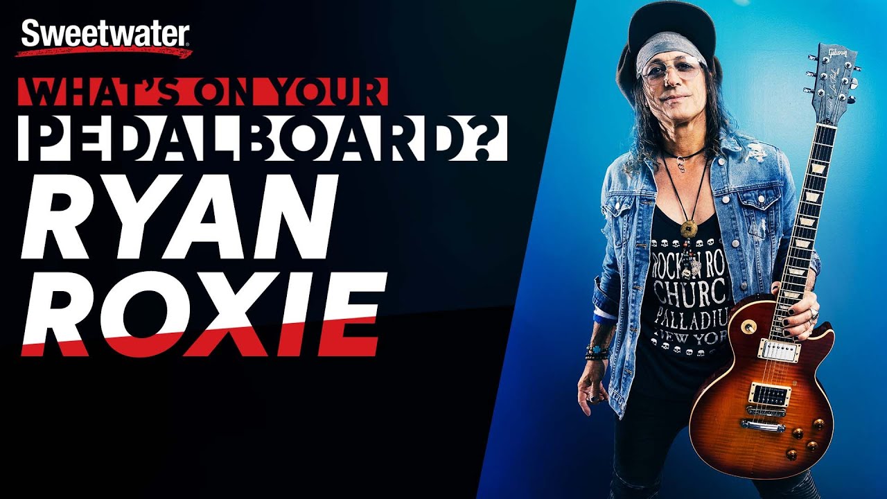 Ryan Roxie's Pedalboard | What's on Your Pedalboard?