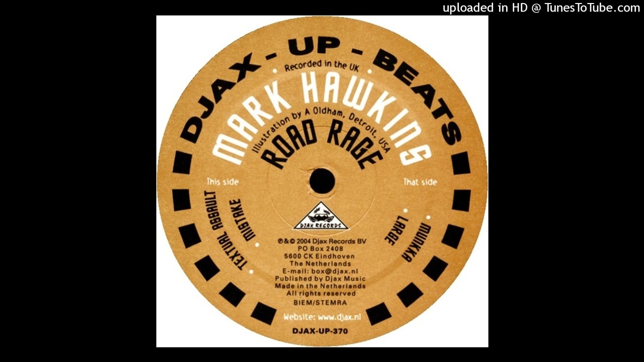 (DJAX-UP-370) Mark Hawkins - Road Rage EP A2 - Mistake