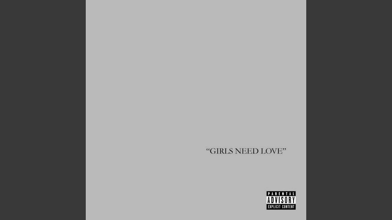Girls Need Love (V-Mix)