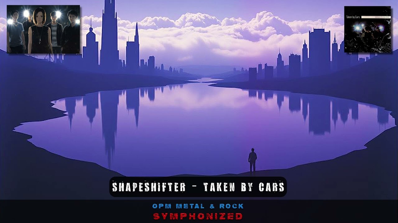 SHAPESHIFTER - Taken By Cars (Symphony Version)